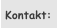 Kontakt: